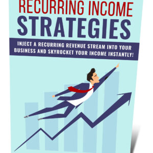 Recurring Income Strategies