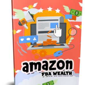 Amazon FBA Wealth