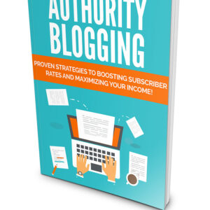 Authority Blogging