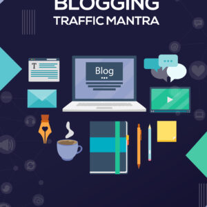 Blogging Traffic Mantra