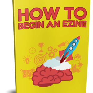 How To Begin An Ezine